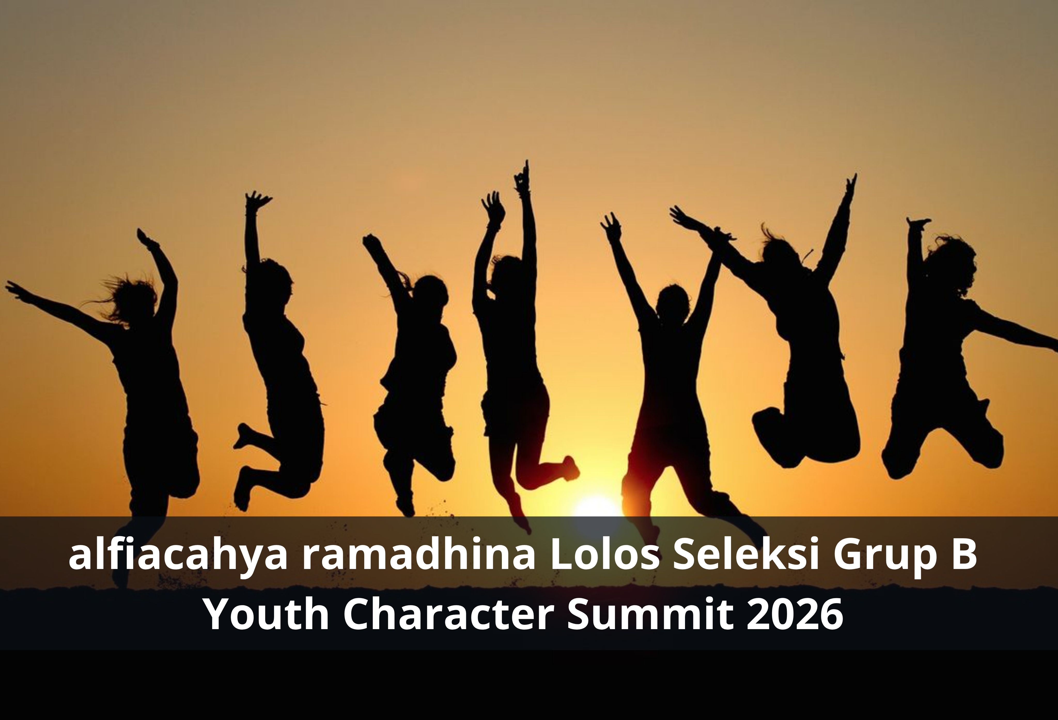 alfiacahya ramadhina Lolos Seleksi Grup B Youth Character Summit 2026