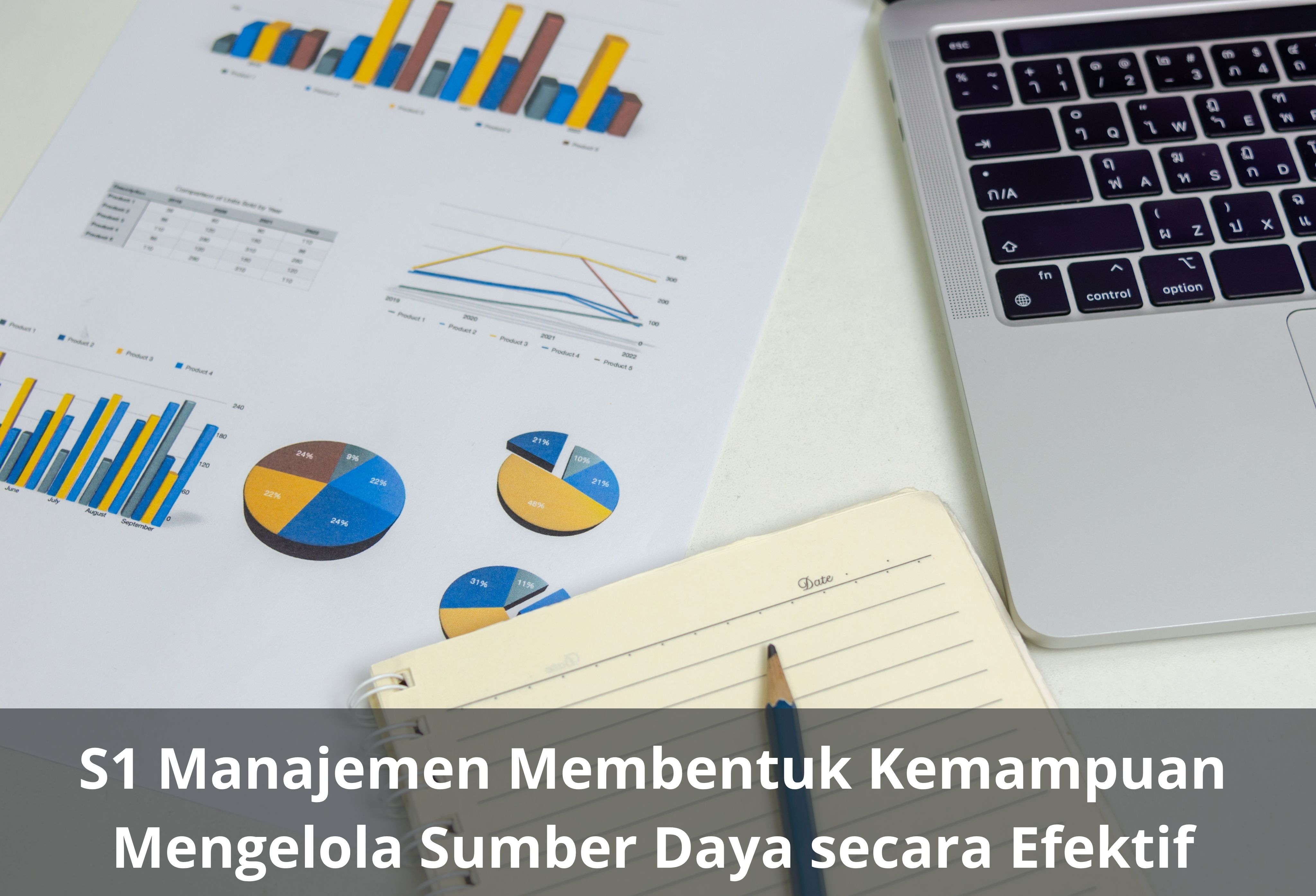 S1 Manajemen Membentuk Kemampuan Mengelola Sumber Daya secara Efektif