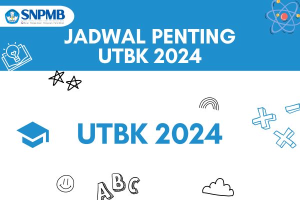 Jadwal Penting UTBK 2024