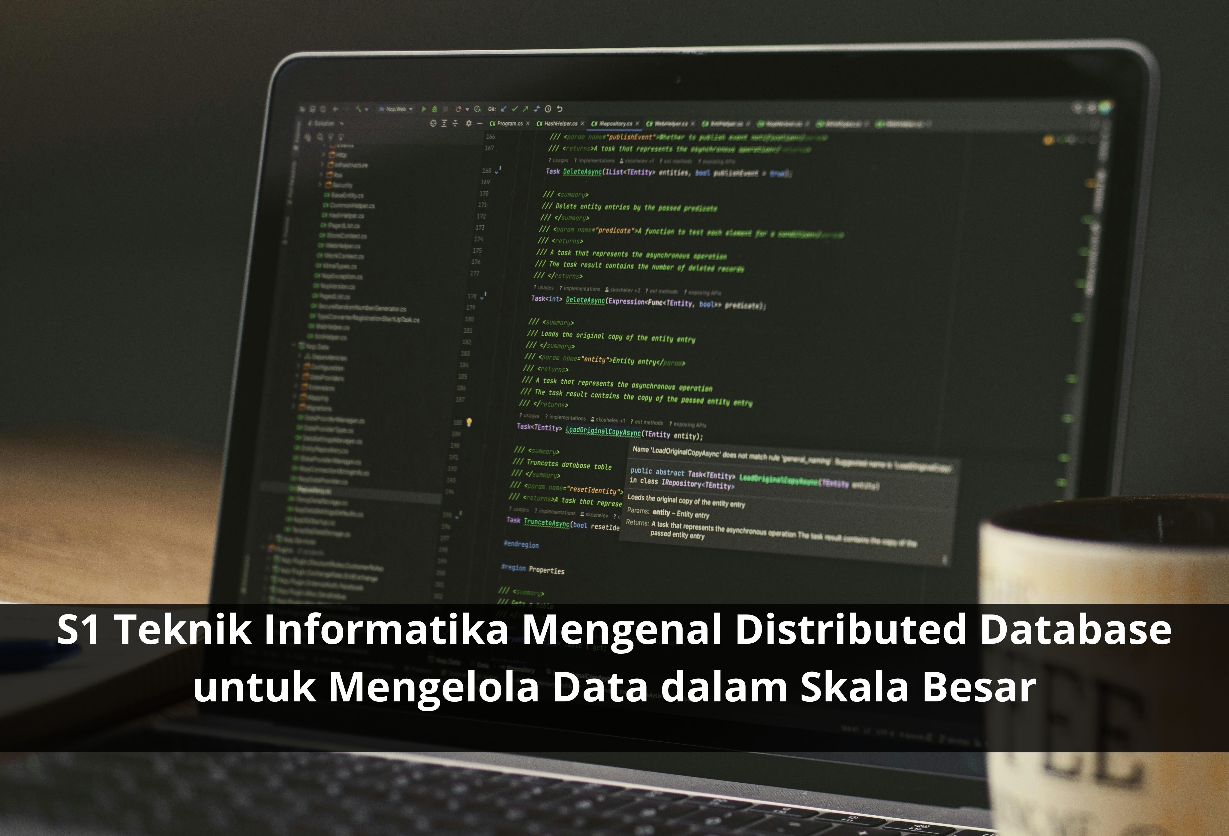 S1 Teknik Informatika Mengenal Distributed Database untuk Mengelola Data dalam Skala Besar