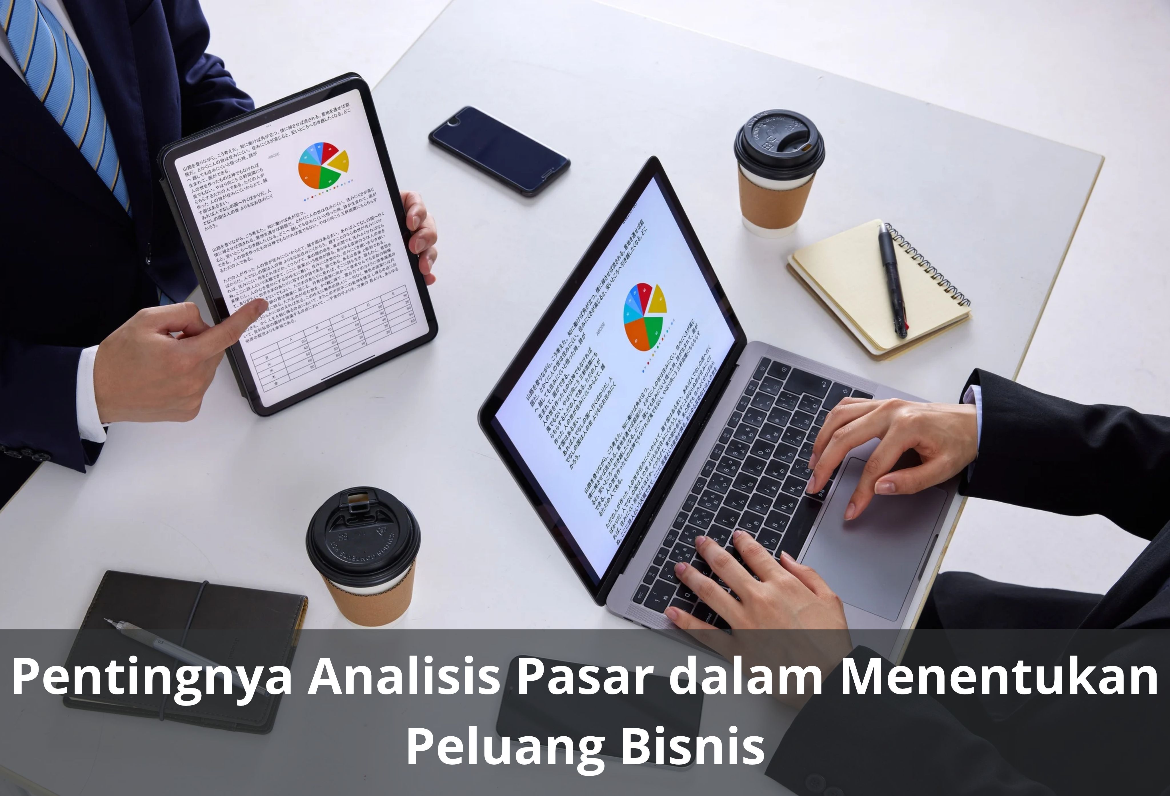 Pentingnya Analisis Pasar dalam Menentukan Peluang Bisnis