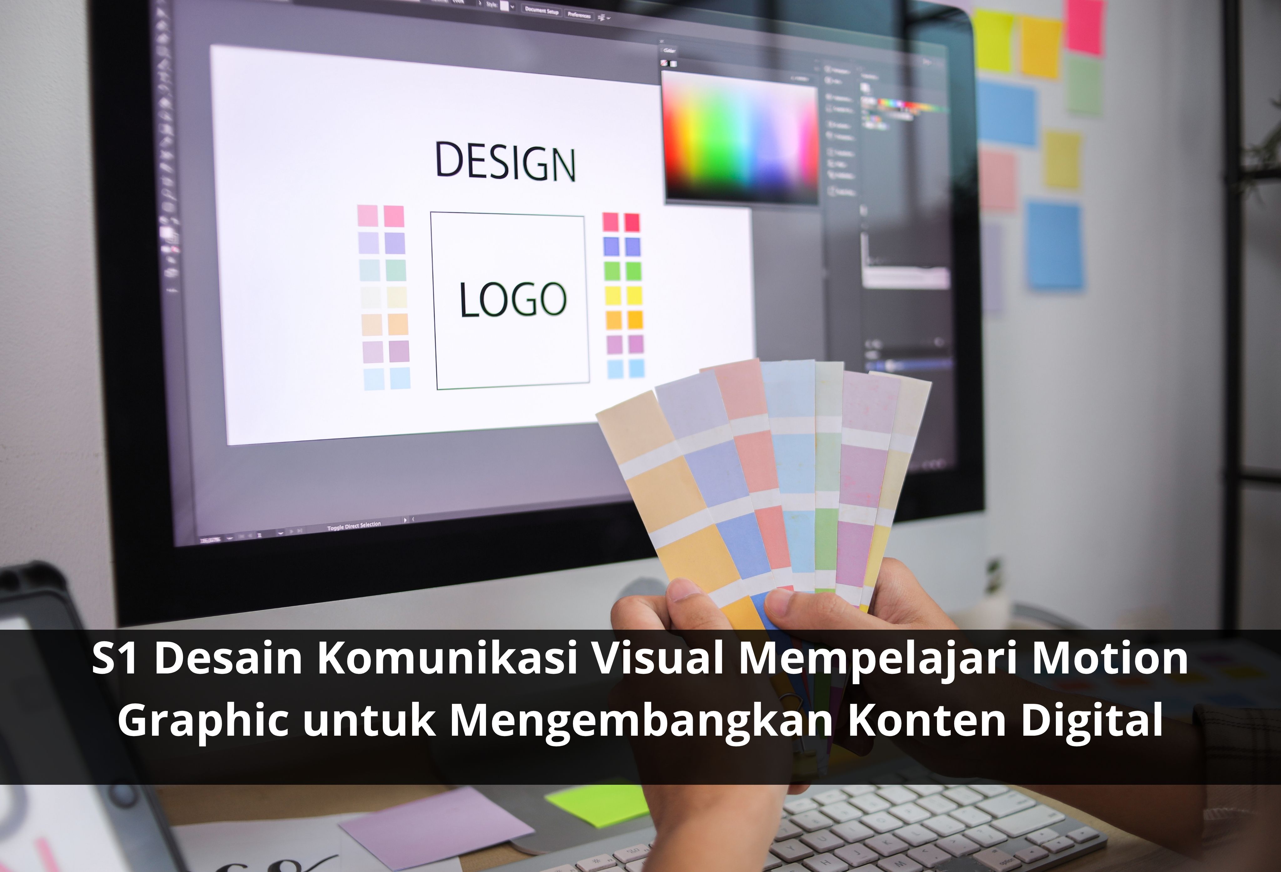 S1 Desain Komunikasi Visual Mempelajari Motion Graphic untuk Mengembangkan Konten Digital