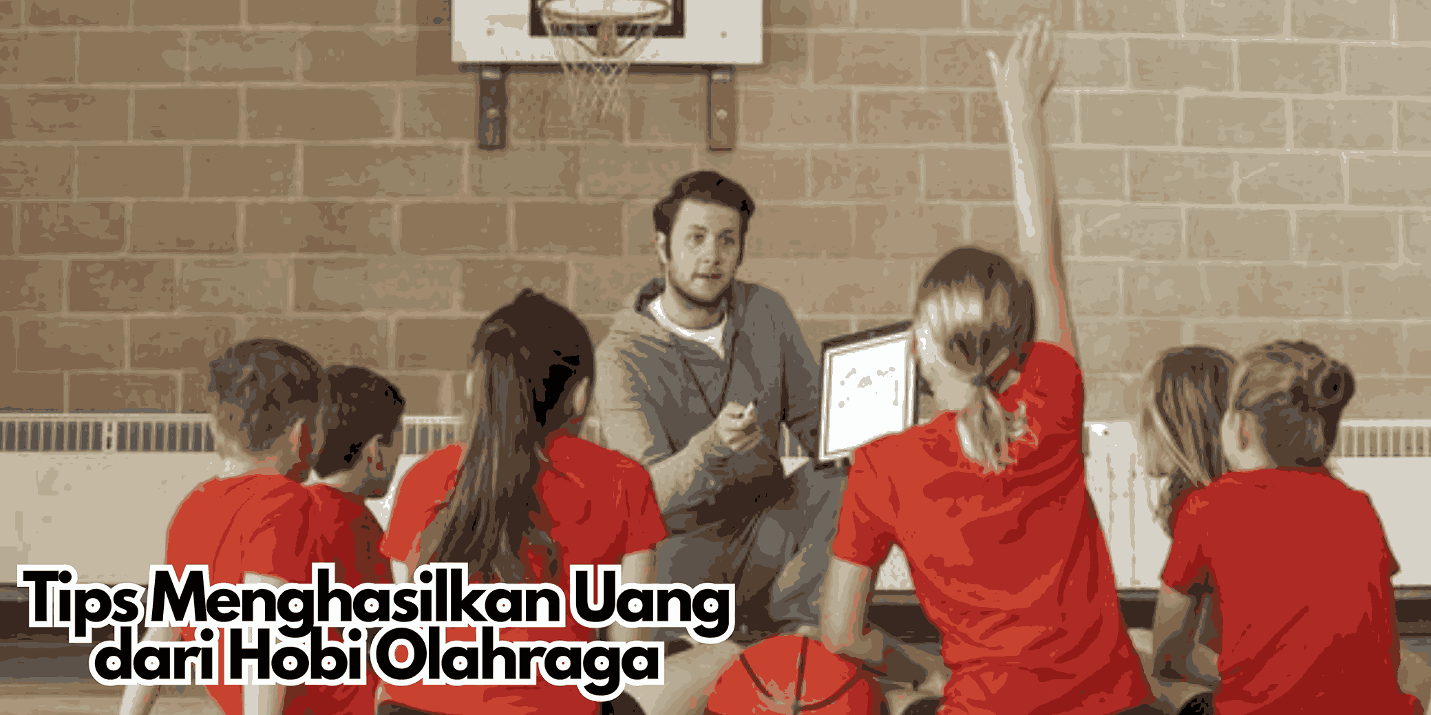 Tips Menghasilkan Uang dari Hobi Olahraga