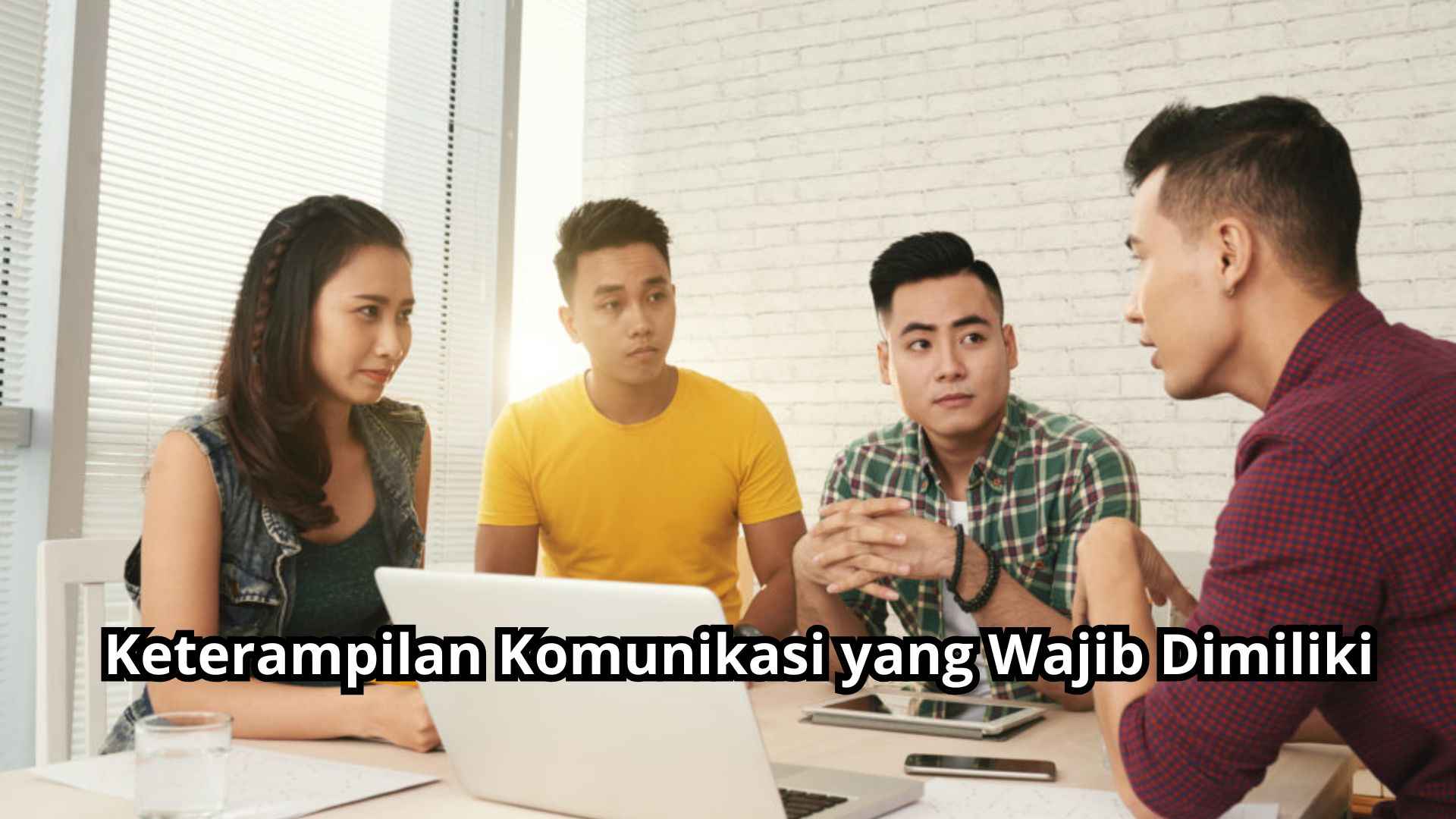 Keterampilan Komunikasi yang Wajib Dimiliki