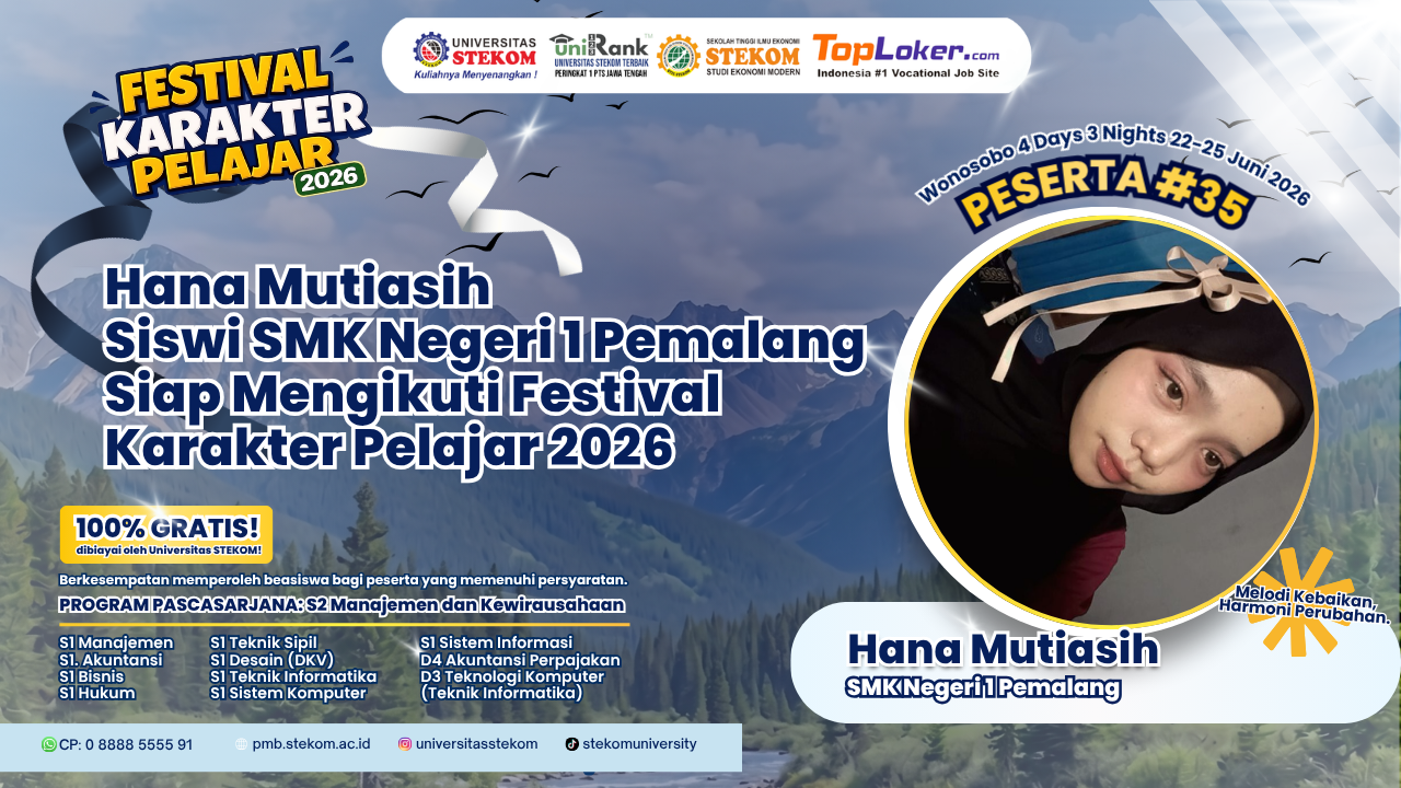 Hana Mutiasih dari SMK Negeri 1 Pemalang Raih Kesempatan Emas Mengikuti Festival Karakter Pelajar 2026
