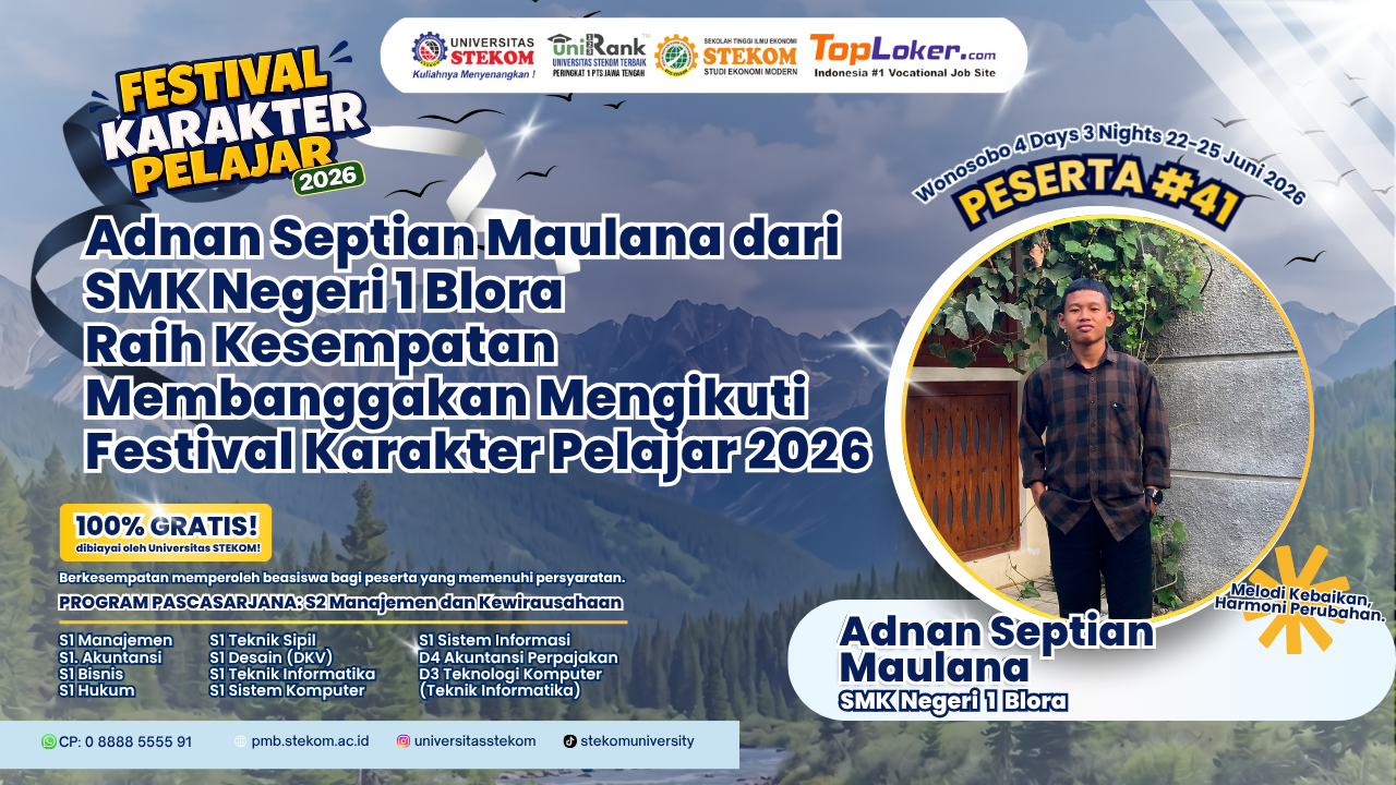 Adnan Septian Maulana dari SMK Negeri 1 Blora Raih Kesempatan Istimewa Mengikuti Festival Karakter Pelajar 2026