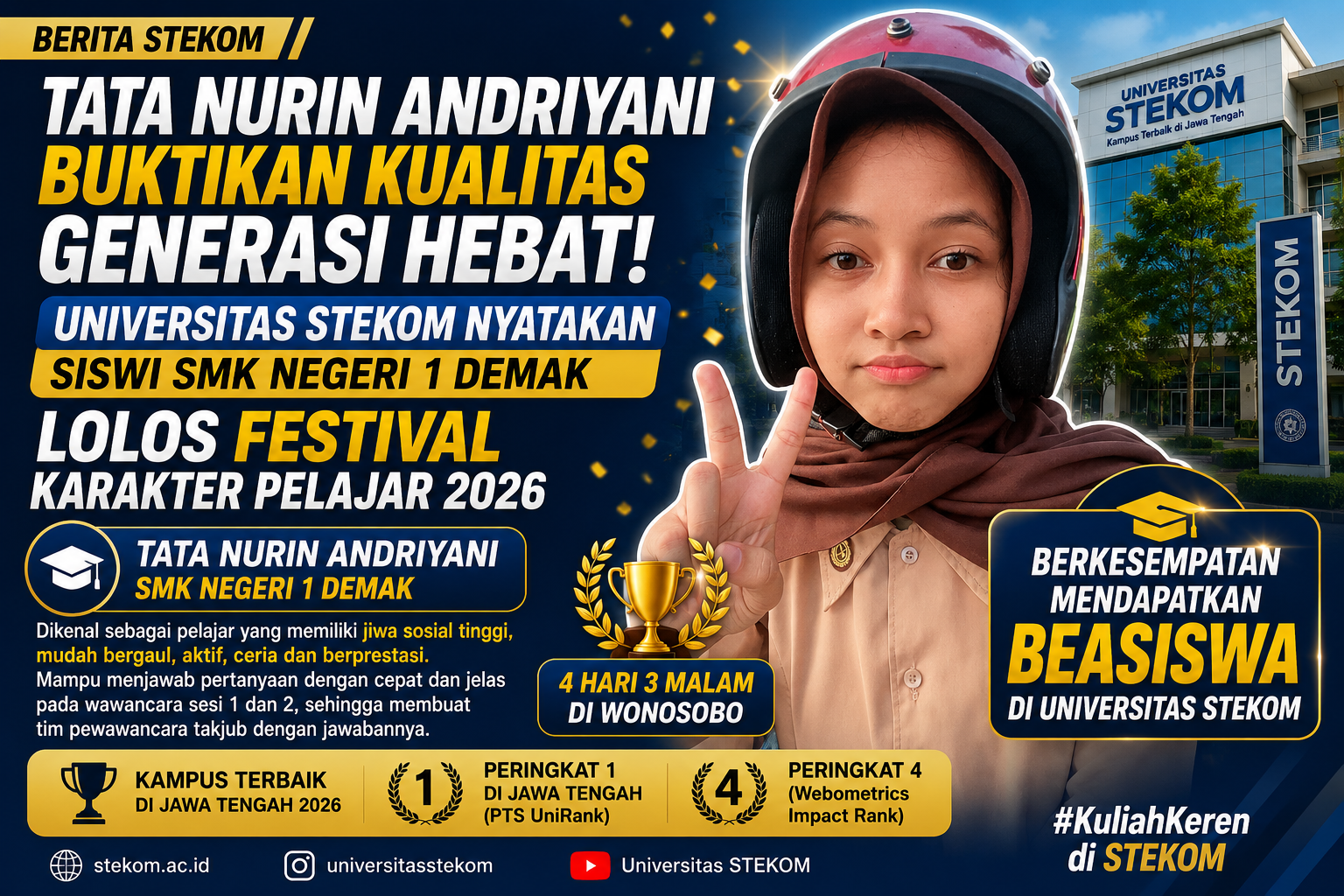 Tata Nurin Andriyani Buktikan Kualitas Generasi Hebat, Universitas STEKOM Nyatakan Siswi SMK Negeri 1 Demak Lolos Festival Karakter Pelajar 2026