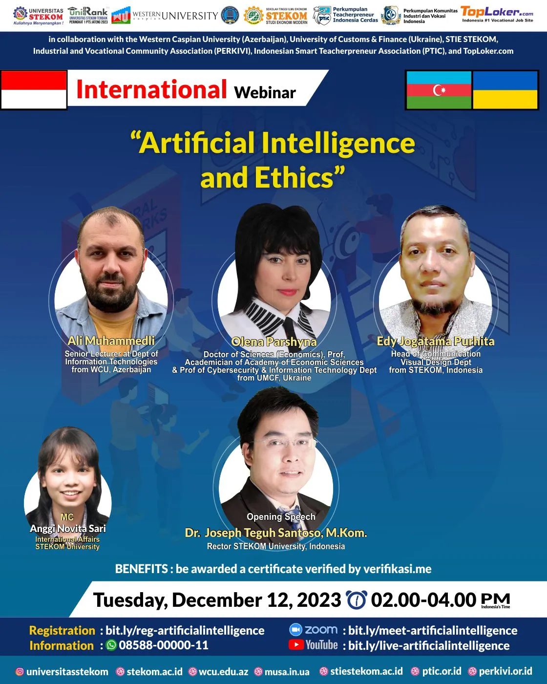 Internasional Webinar : Artificial Intelligence and Ethics