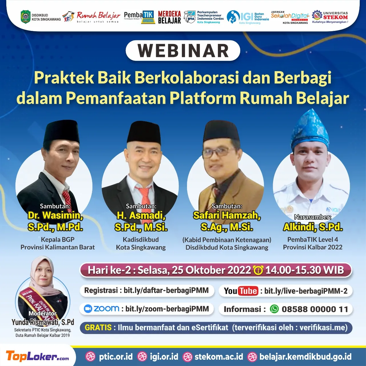 WEBINAR : "Kolaborasi dan Berbagi Program Merdeka Mengajar (PMM) dan Platform Rumah Belajar" Hari Ke 2