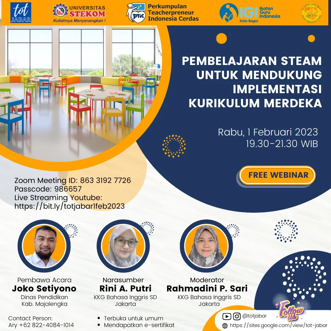 TOT Jabar 1 Februari 2023 "PEMBELAJARAN STEAM UNTUK MENDUKUNG IMPLEMENTASI KURIKULUM MERDEKA"