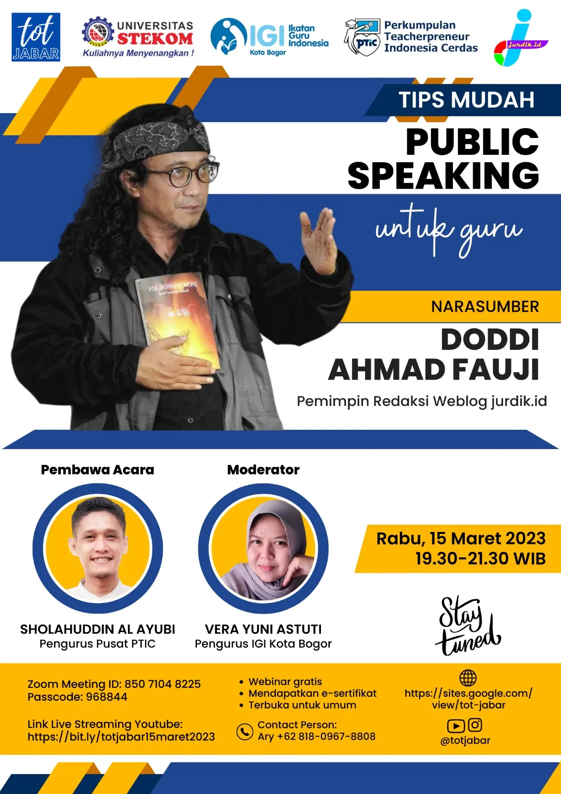 TOT Jabar 15 Maret 203 "TIPS MUDAH PUBLIC SPEAKING UNTUK GURU"