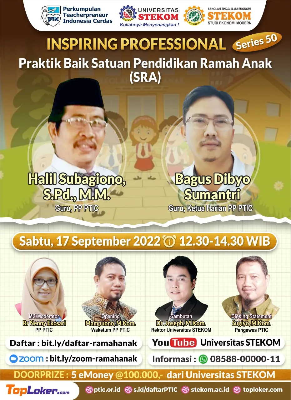 INSPIRING PROFESSIONAL #SERIES 50  Tema : Praktik Baik Satuan Pendidikan Ramah Anak (SRA)