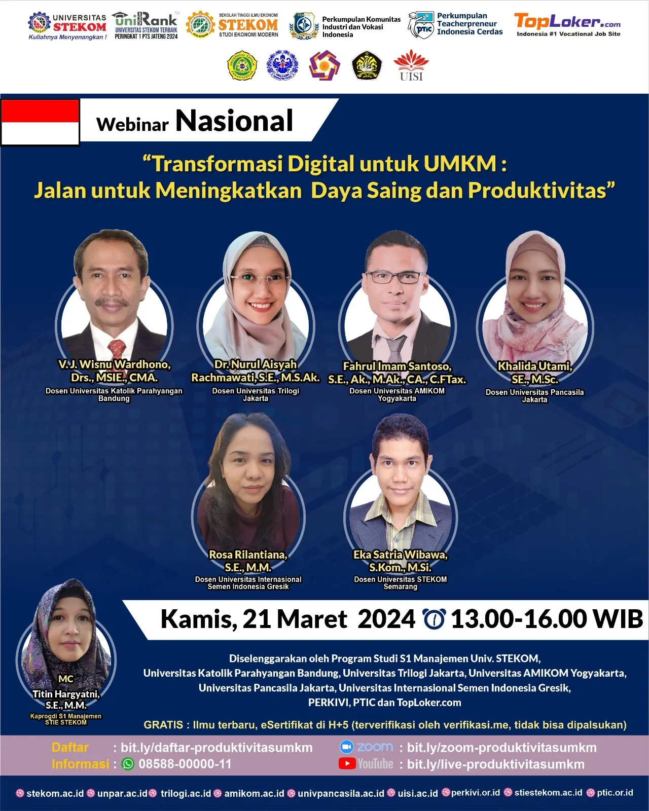 WEBINAR NASIONAL : Transformasi Digital untuk UMKM :  Jalan Untuk Meningkatkan  Daya Saing dan Produktivitas