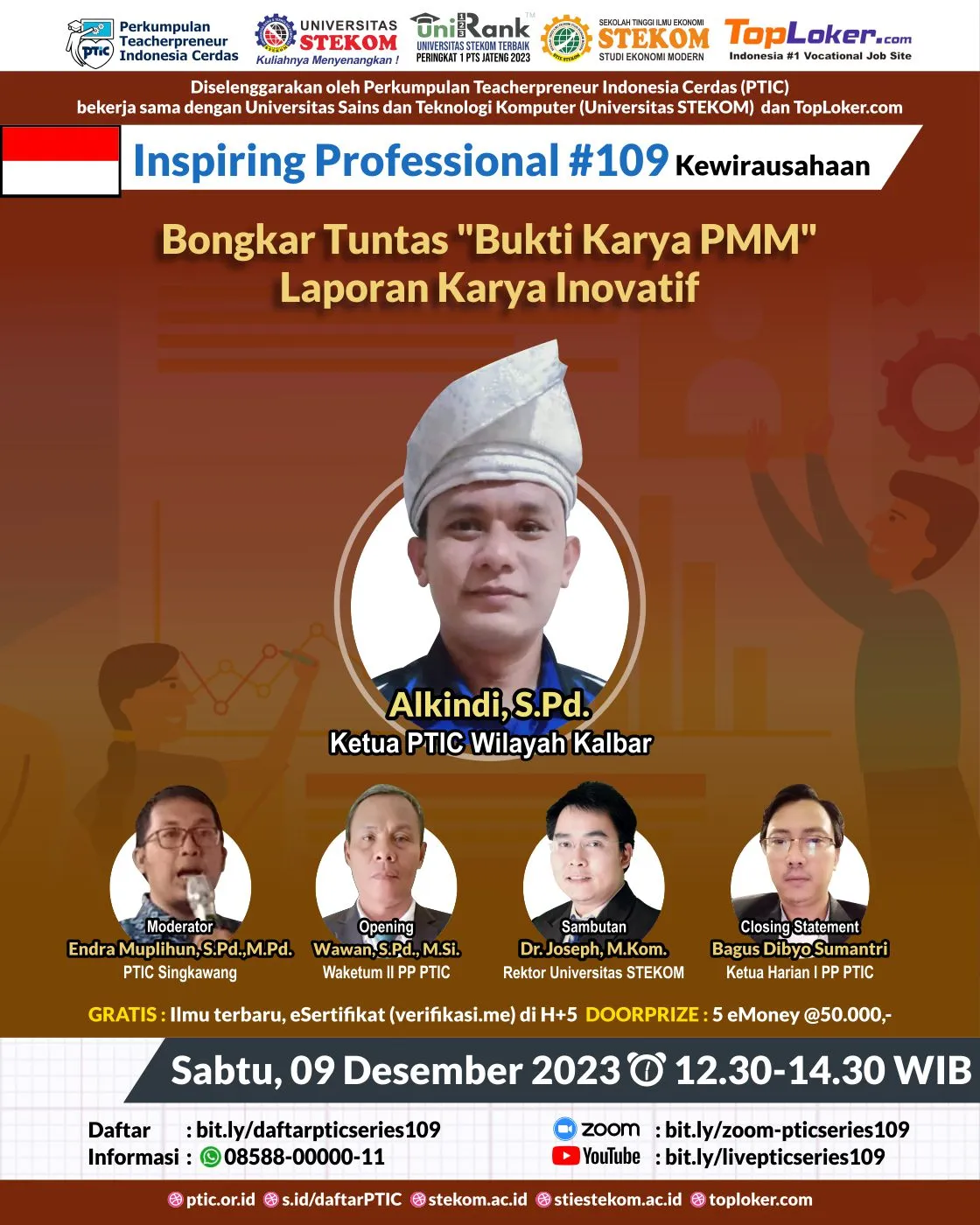 Webinar PTIC INSPIRING PROFESSIONAL #SERIES 109 : Bongkar Tuntas "Bukti Karya PMM" Laporan Karya Inovatif