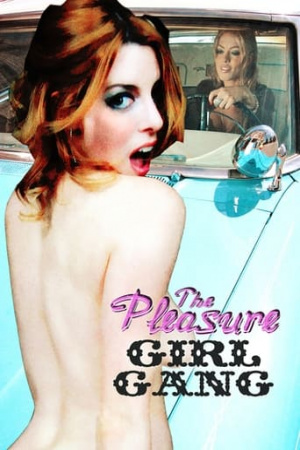 The Pleasure Girl Gang