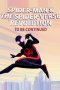 Spider-Man & The Spider-Verse Revolution