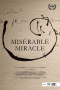 Miserable Miracle