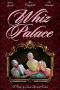 Whiz Palace