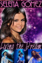 Selena Gomez: Living the Dream