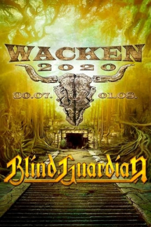 Blind Guardian : Live at Wacken World Wide 2020