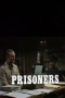 Prisoners