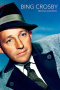 Bing Crosby: Rediscovered