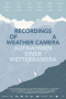 Recordings of a Weather Camera