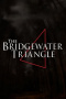 The Bridgewater Triangle