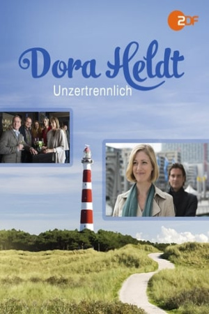 Dora Heldt: Unzertrennlich