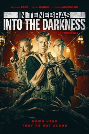 In Tenebras: Into the Darkness