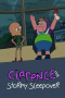 Clarence’s Stormy Sleepover