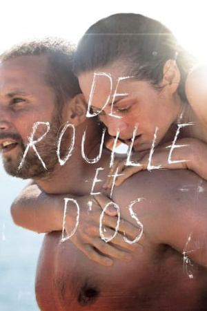 Rust and Bone