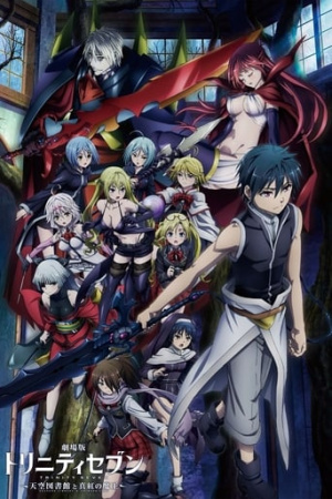 Trinity Seven: Heaven's Library & Crimson Lord