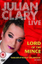 Julian Clary Live: Lord of the Mince