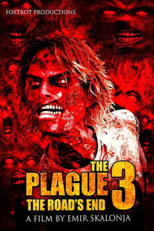 The Plague 3: The Road's End