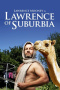 Lawrence Mooney: Lawrence of Suburbia