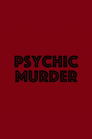 Psychic Murder