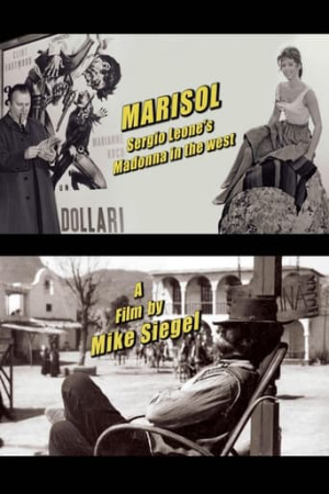 Marisol: Sergio Leone's Madonna in the West