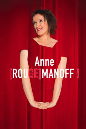 Anne [Rouge]manoff !