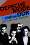 Depeche Mode und die DDR