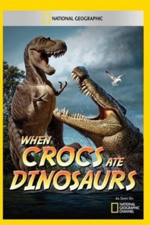 When Crocs Ate Dinosaurs