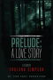 Prelude: A Love Story