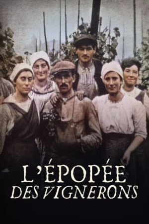 L’épopée des vignerons