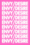 Envy/Desire