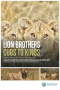 Lion Brothers: Cubs to Kings