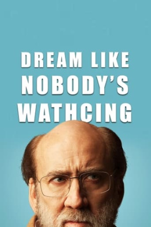Dream Like Nobody's Watching