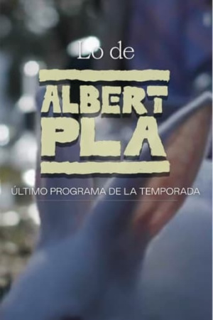 Lo de Albert Pla