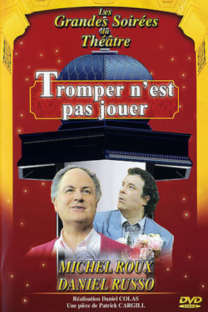 Tromper n'est pas jouer