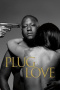 Plug Love