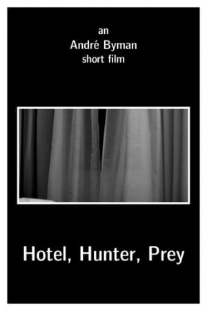 Hotel, Hunter, Prey